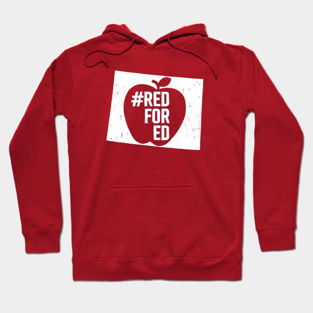 Colorado Red for Ed Teacher Supporter Hoodie by mindeverykind